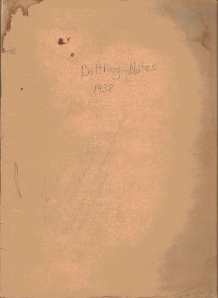 BOTTLEING NOTES FROM 1938